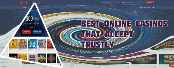Top casino that accepts trustly